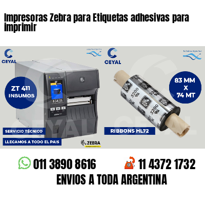 Impresoras Zebra para Etiquetas adhesivas para imprimir