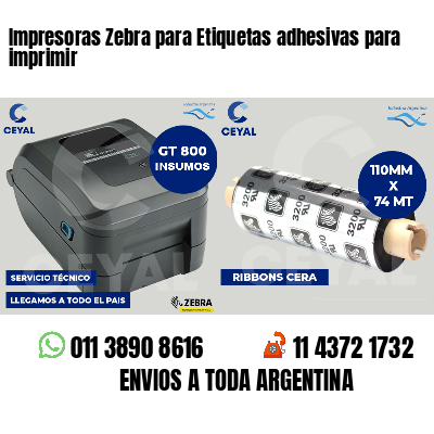 Impresoras Zebra para Etiquetas adhesivas para imprimir