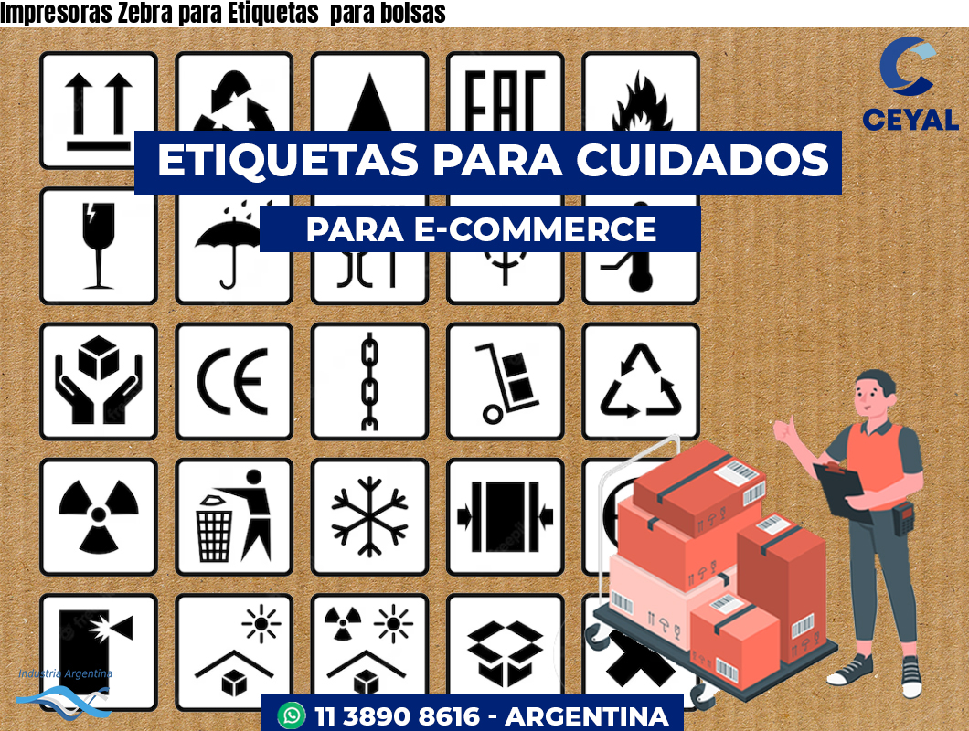 Impresoras Zebra para Etiquetas  para bolsas 