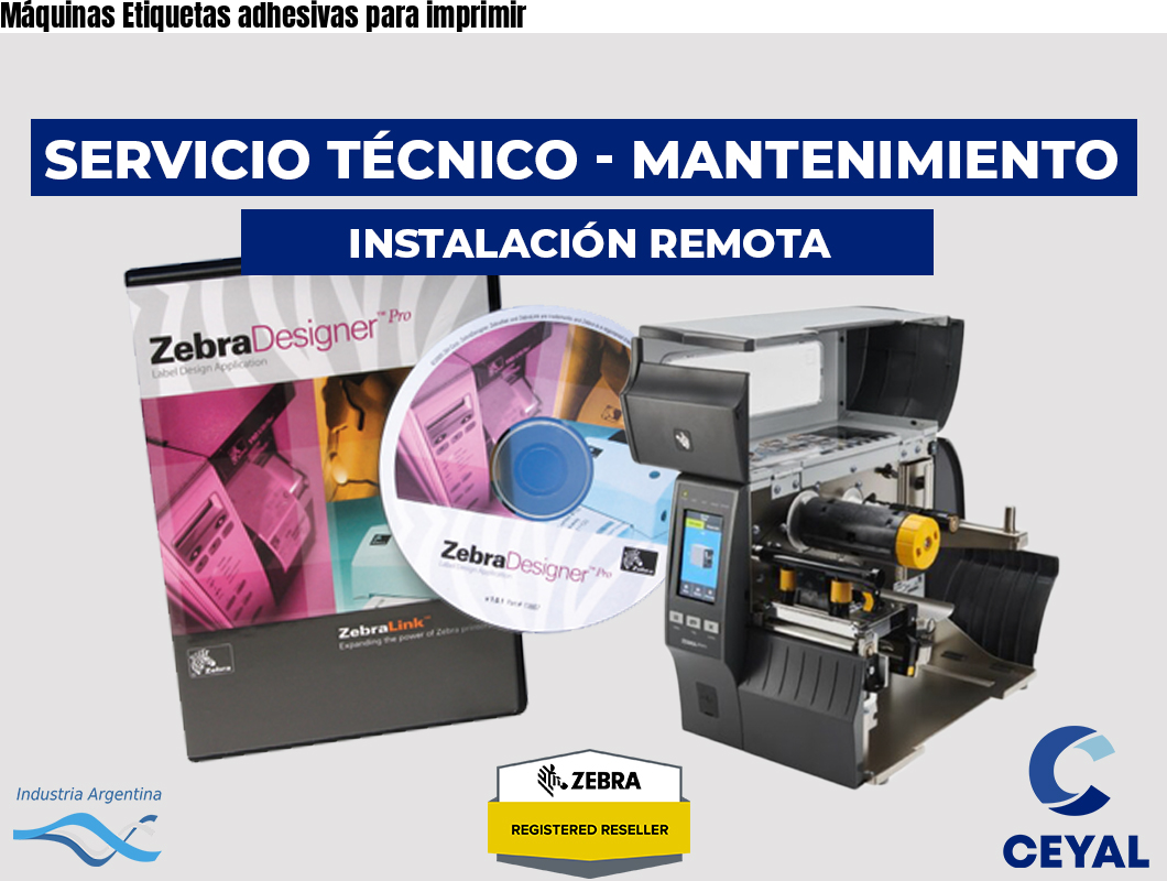 Máquinas Etiquetas adhesivas para imprimir