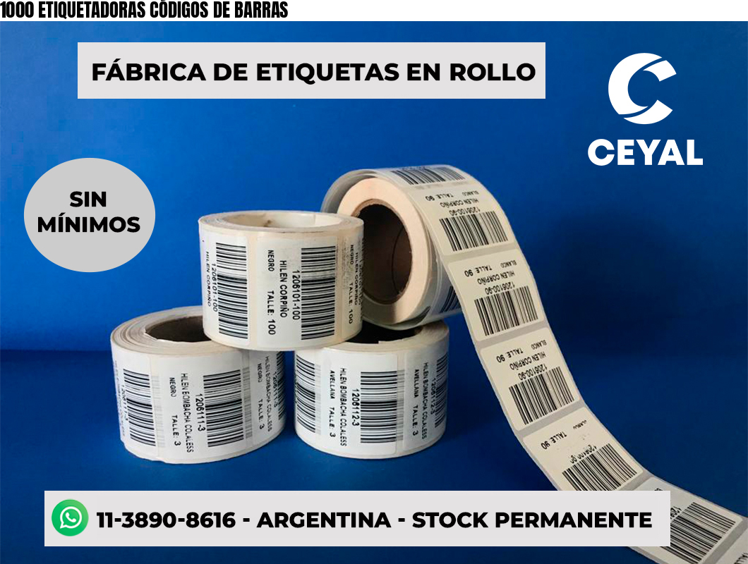 1000 ETIQUETADORAS CÓDIGOS DE BARRAS