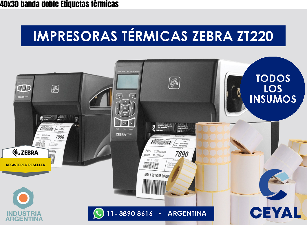 40x30 banda doble Etiquetas térmicas