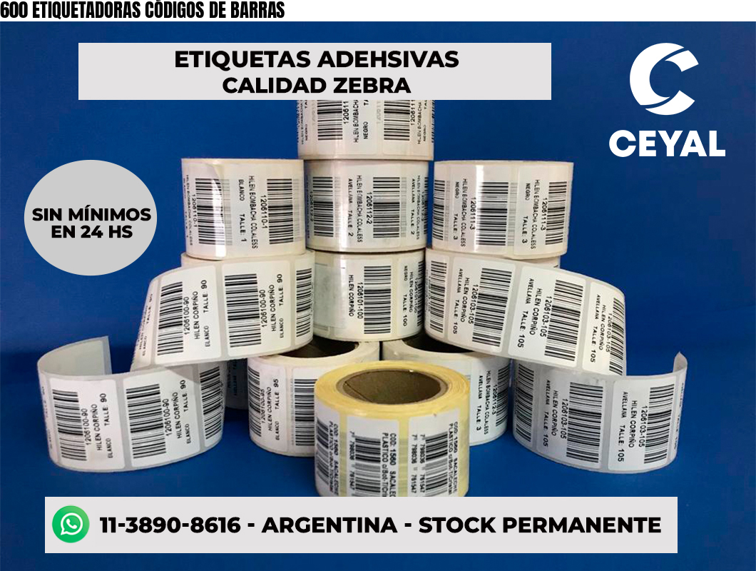 600 ETIQUETADORAS CÓDIGOS DE BARRAS