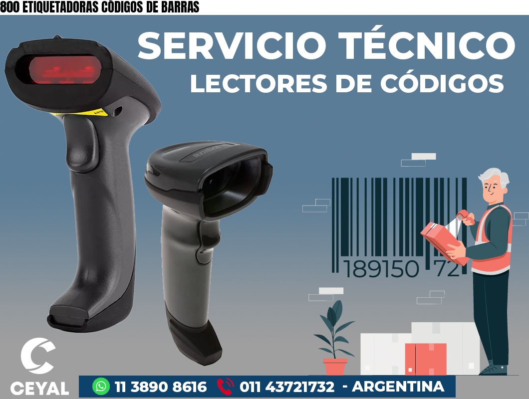 800 ETIQUETADORAS CÓDIGOS DE BARRAS