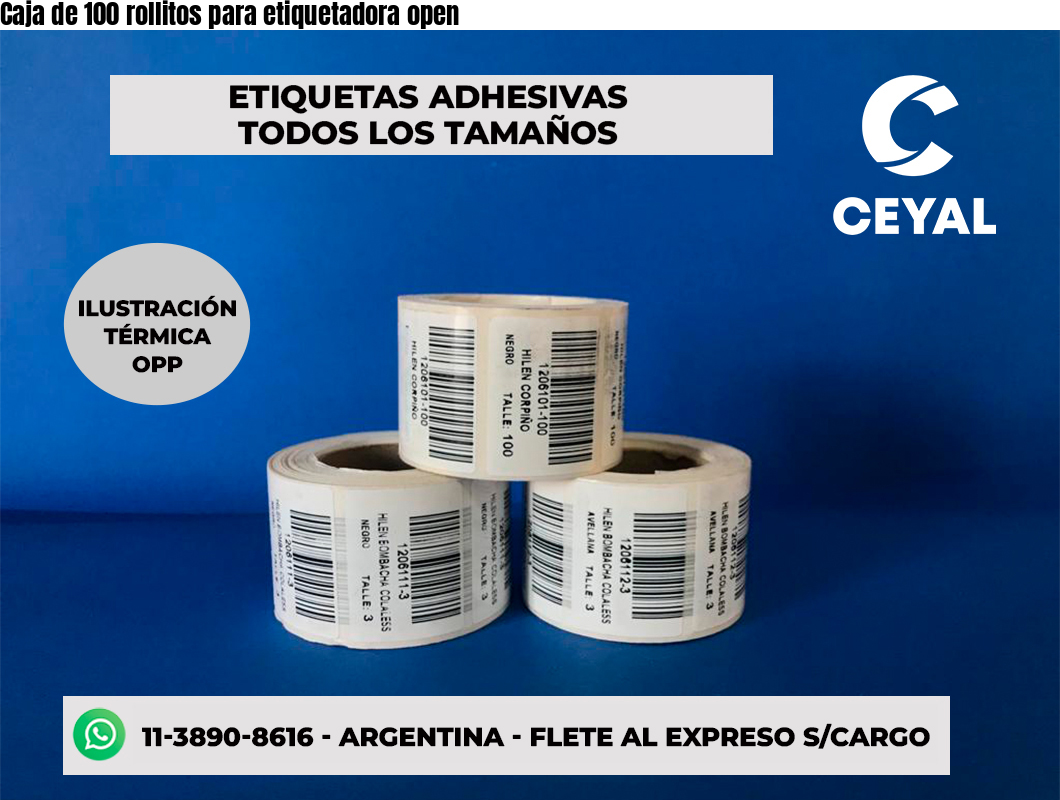 Caja de 100 rollitos para etiquetadora open