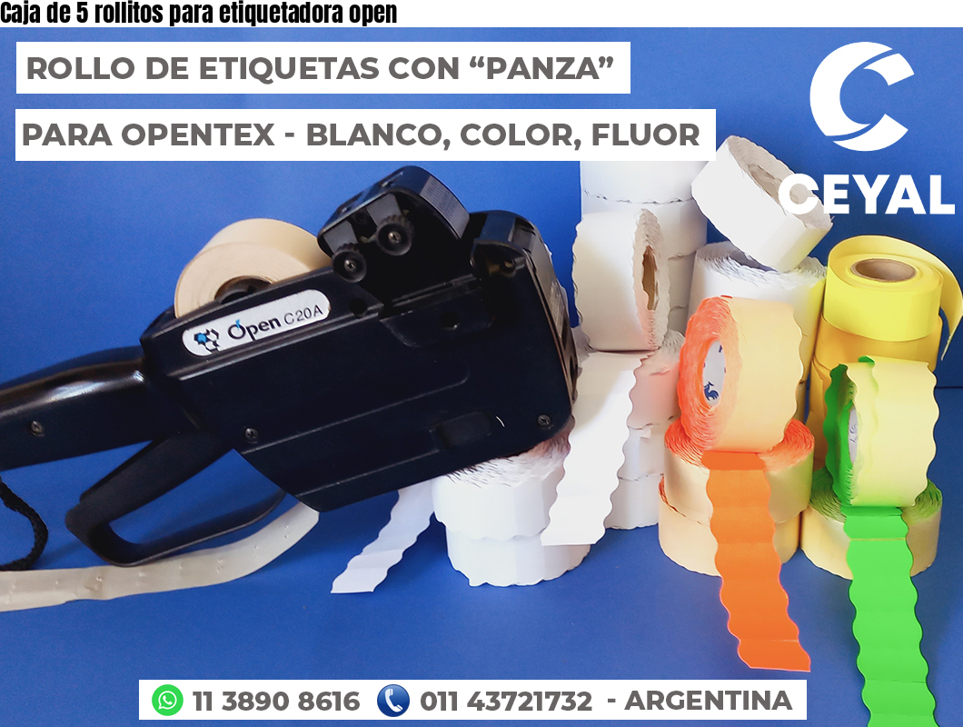 Caja de 5 rollitos para etiquetadora open