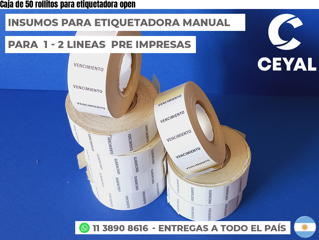 Caja de 50 rollitos para etiquetadora open
