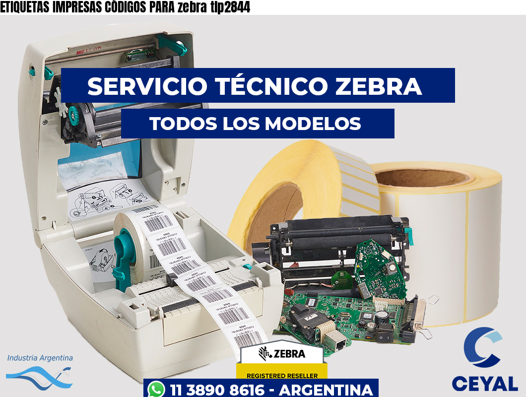 ETIQUETAS IMPRESAS CÓDIGOS PARA zebra tlp2844