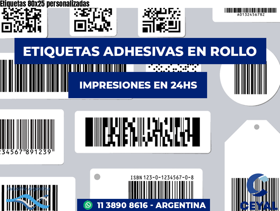 Etiquetas 80x25 personalizadas