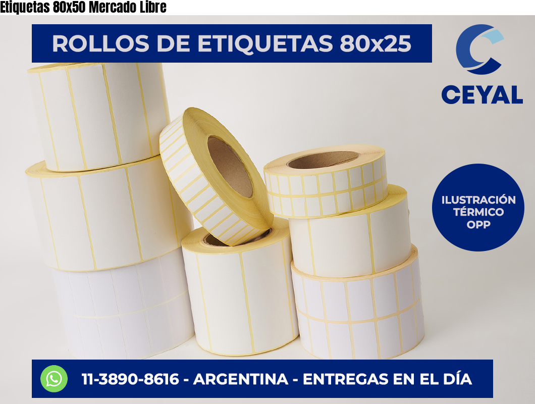 Etiquetas 80×50 Mercado Libre
