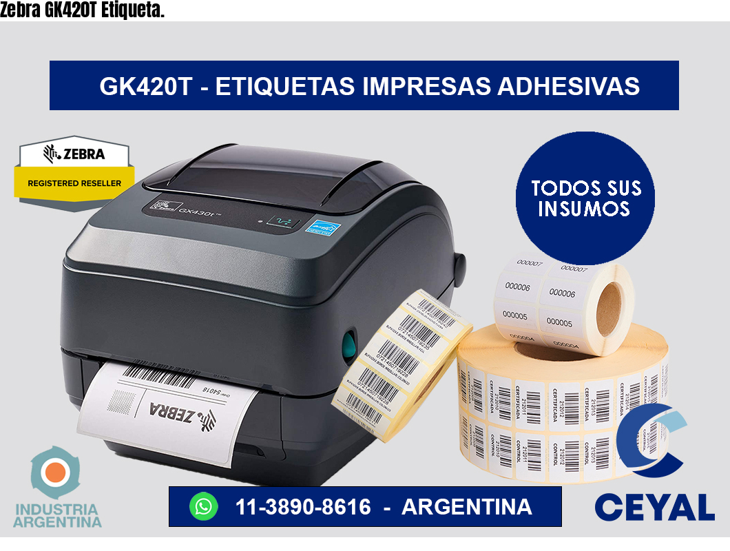Zebra GK420T Etiqueta.