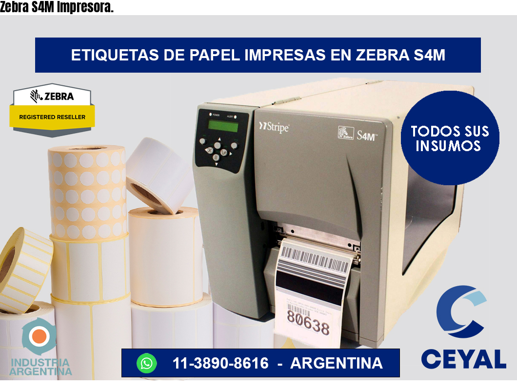 Zebra S4M Impresora.