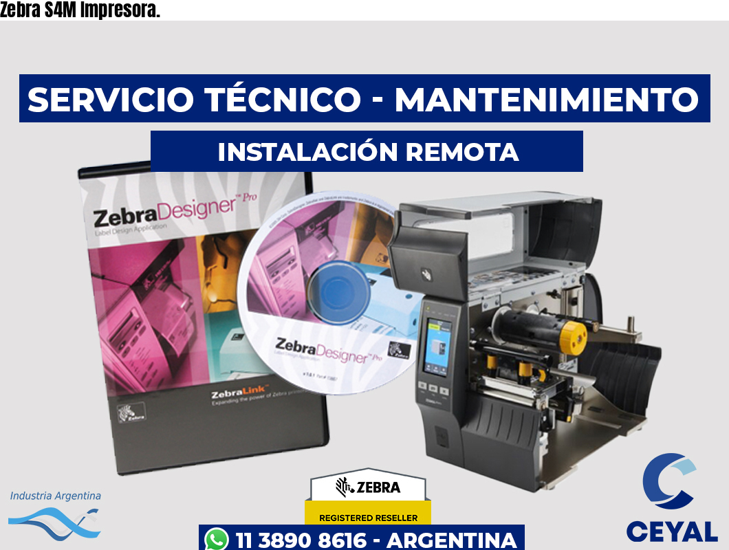 Zebra S4M Impresora.