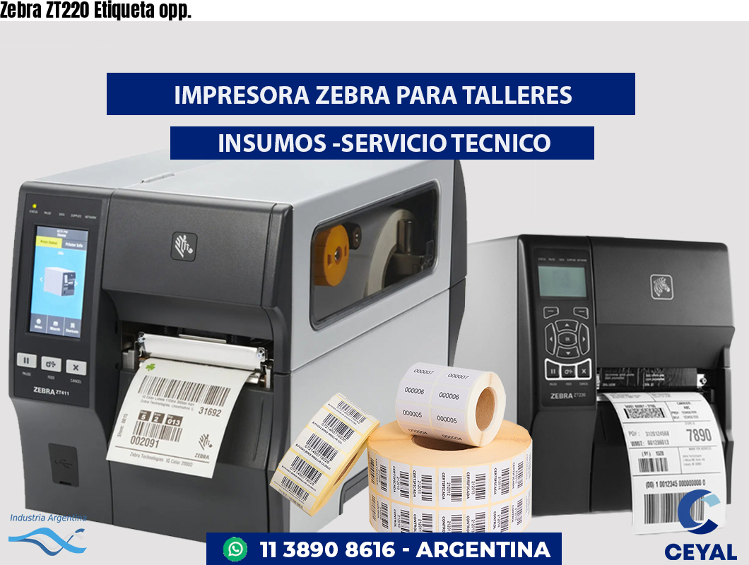 Zebra ZT220 Etiqueta opp.