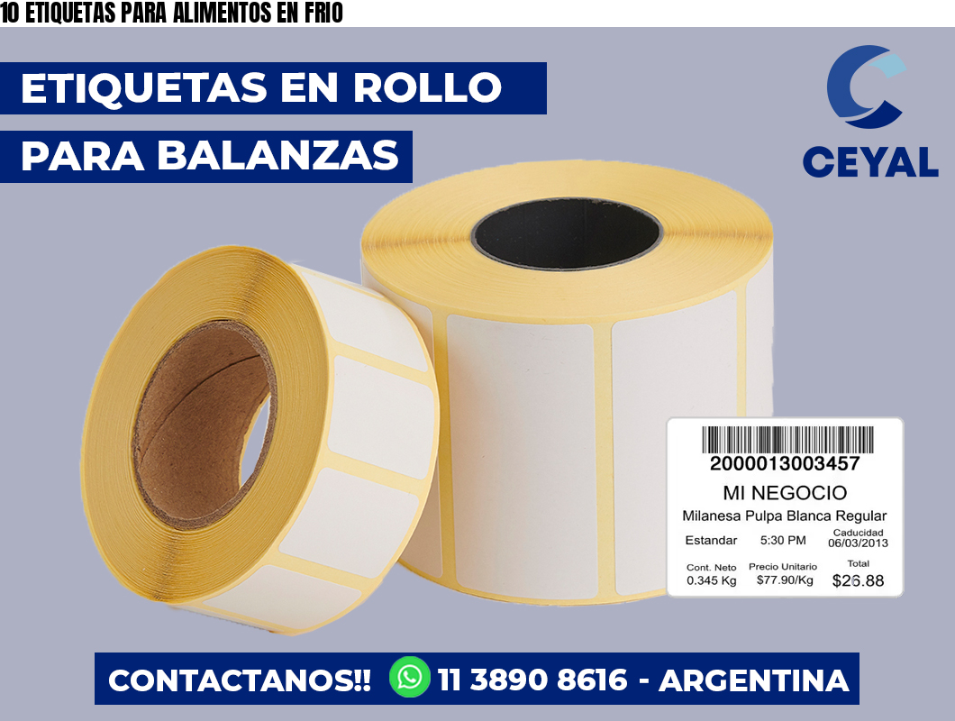 10 ETIQUETAS PARA ALIMENTOS EN FRIO