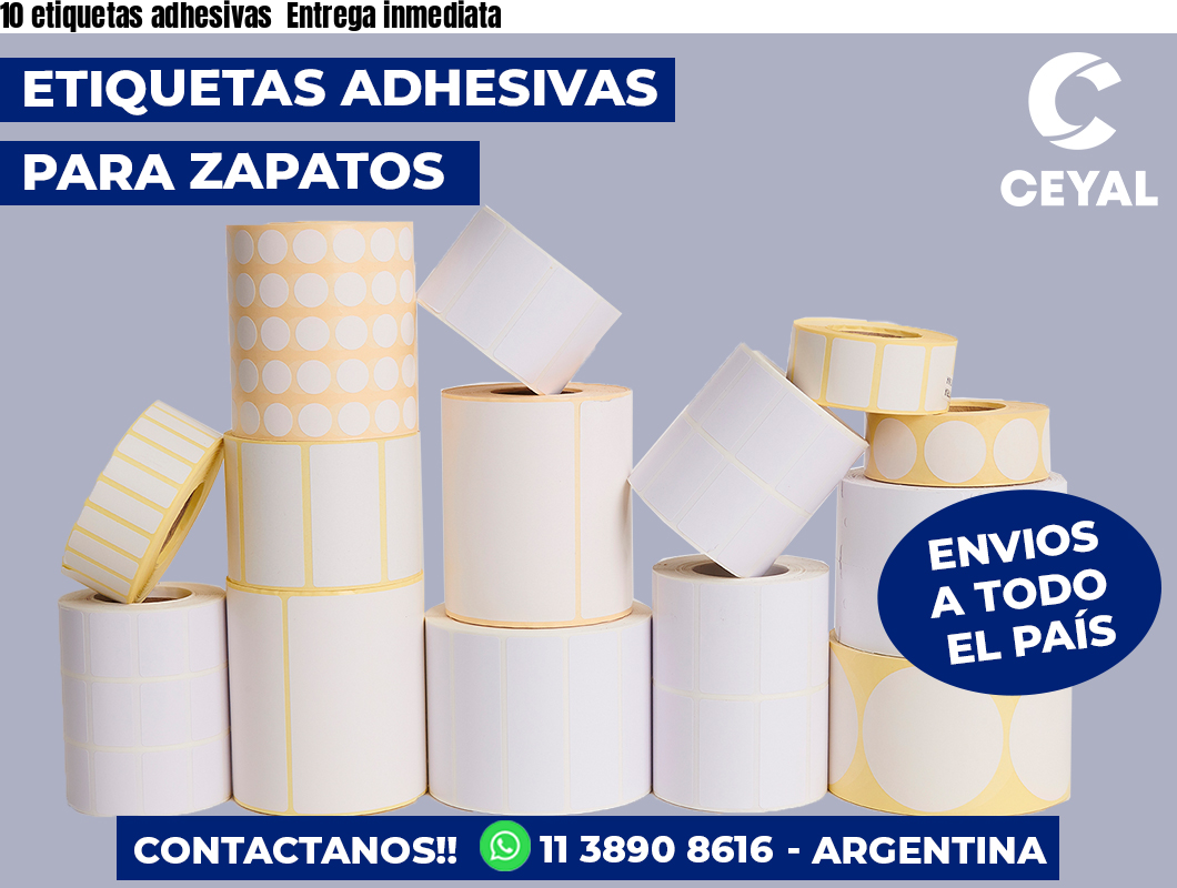 10 etiquetas adhesivas  Entrega inmediata