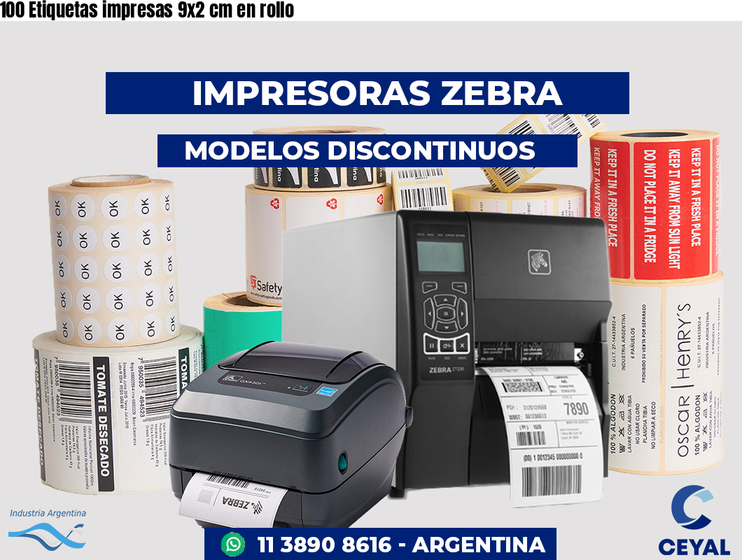 100 Etiquetas impresas 9x2 cm en rollo