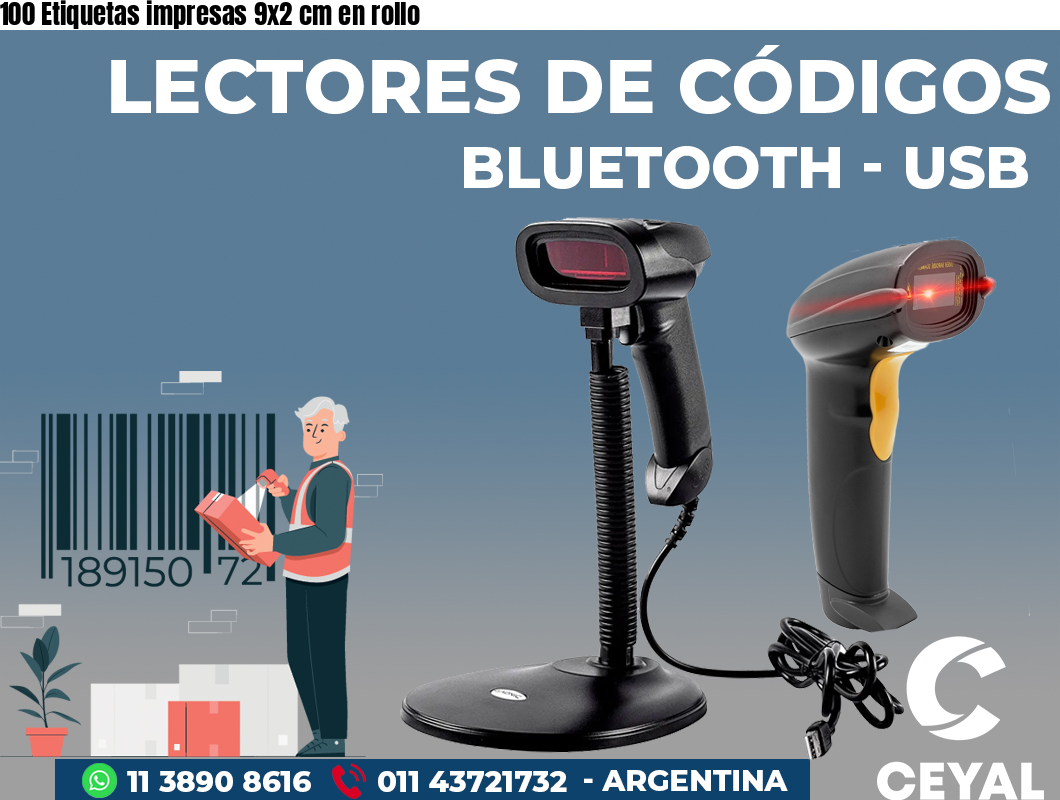 100 Etiquetas impresas 9x2 cm en rollo