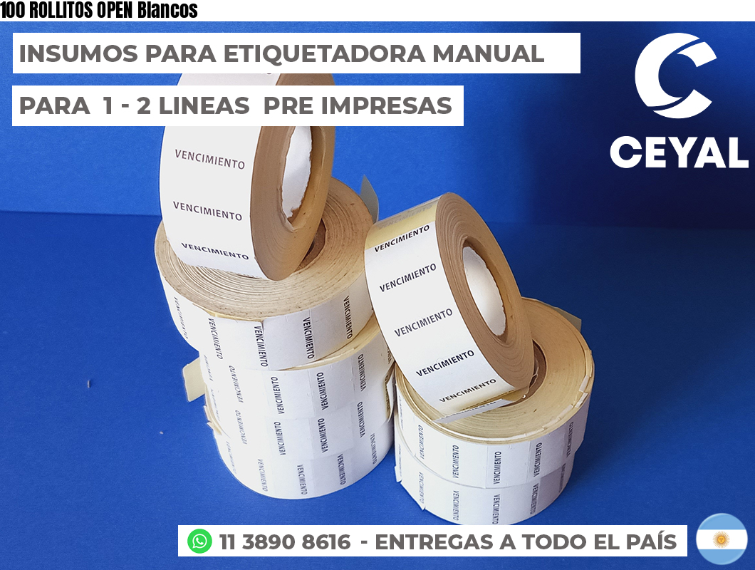 100 ROLLITOS OPEN Blancos