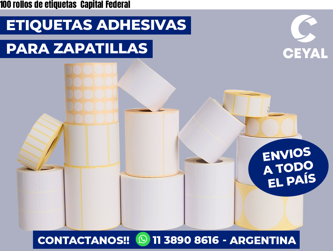 100 rollos de etiquetas Capital Federal
