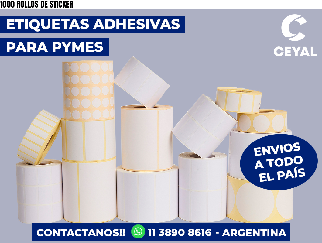 1000 ROLLOS DE STICKER