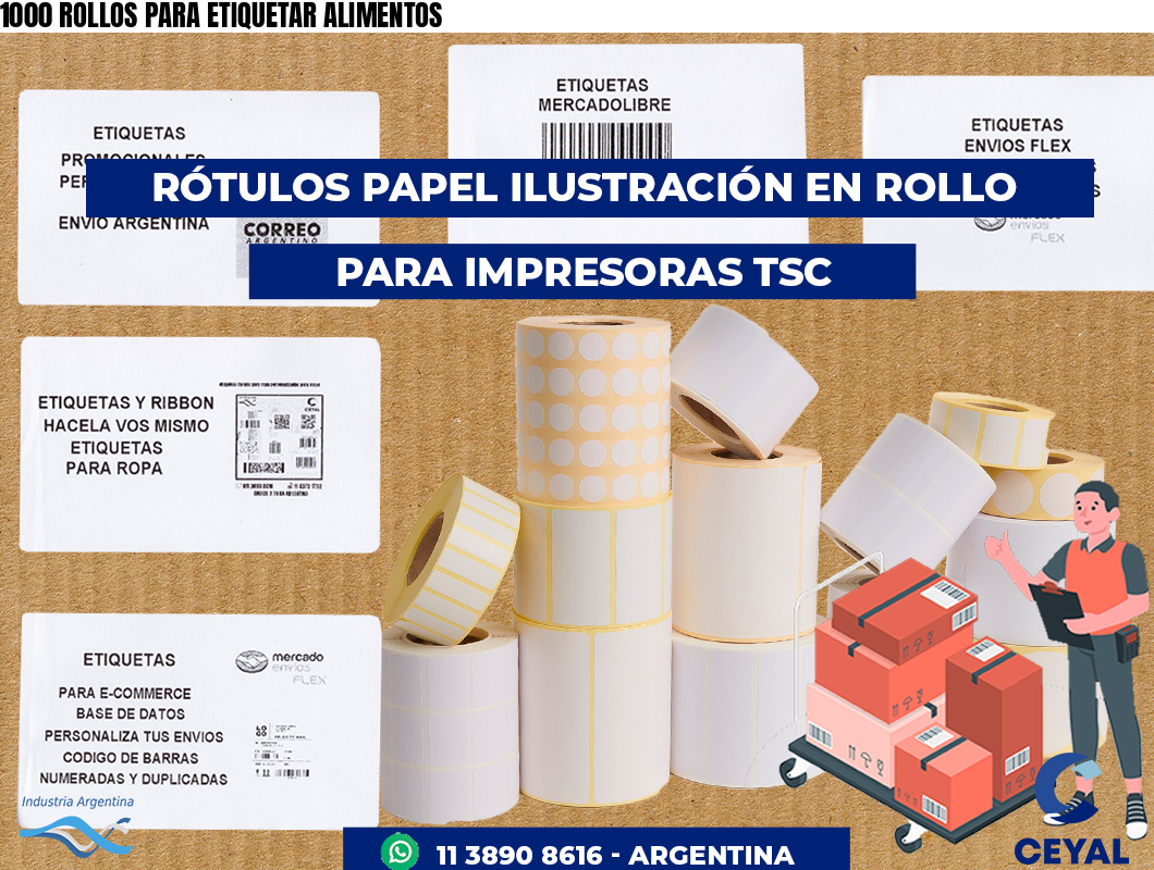 1000 ROLLOS PARA ETIQUETAR ALIMENTOS
