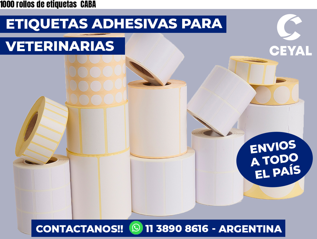 1000 rollos de etiquetas  CABA