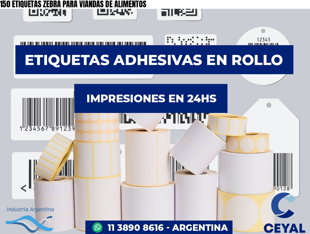 150 ETIQUETAS ZEBRA PARA VIANDAS DE ALIMENTOS