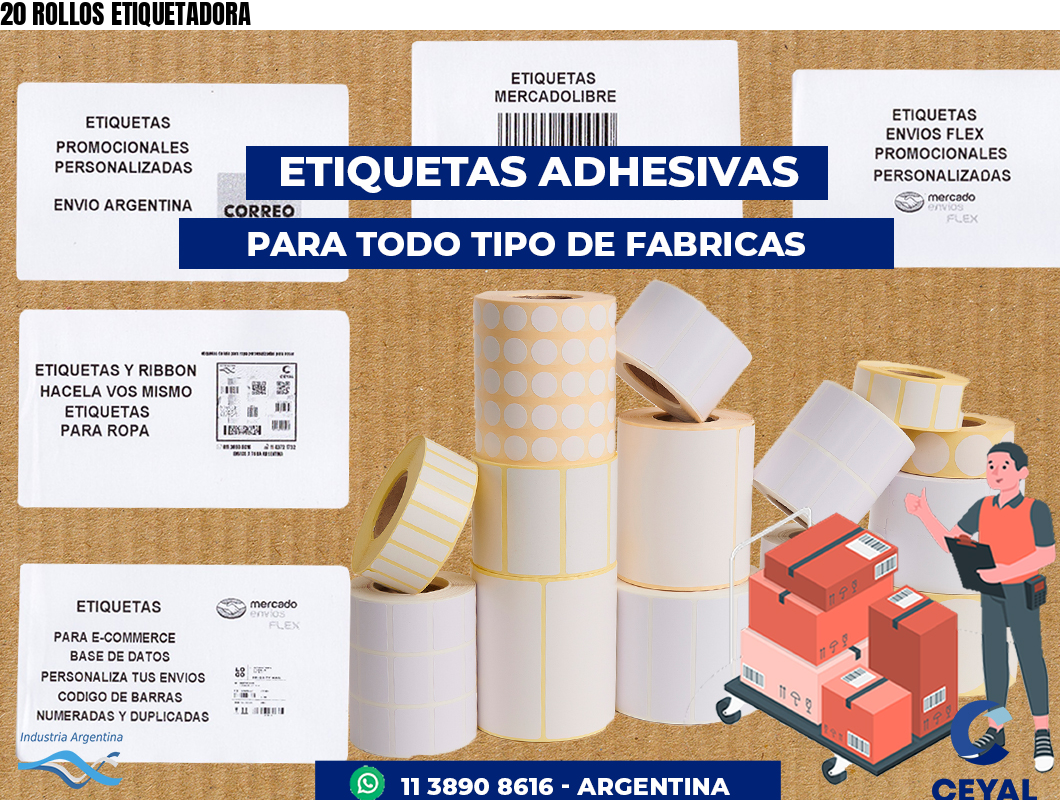 20 ROLLOS ETIQUETADORA