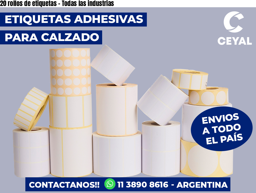 20 rollos de etiquetas – Todas las industrias