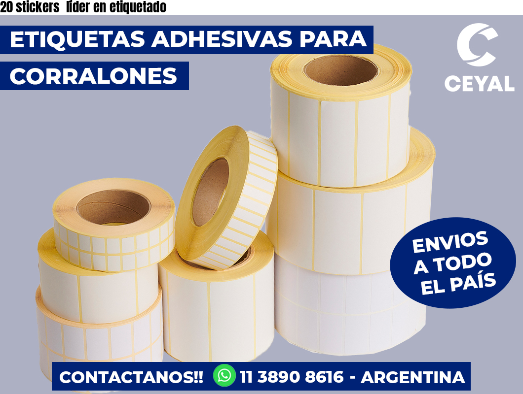 20 stickers  líder en etiquetado