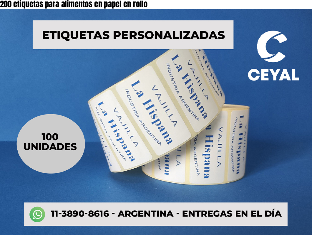 200 etiquetas para alimentos en papel en rollo