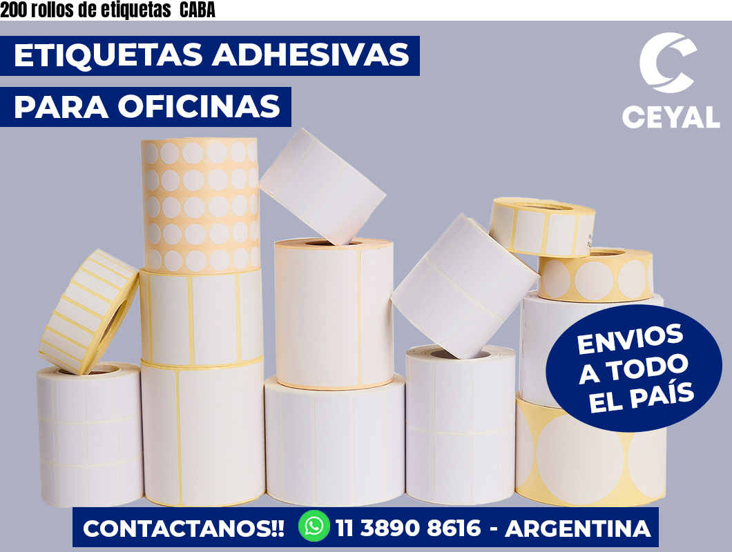 200 rollos de etiquetas  CABA