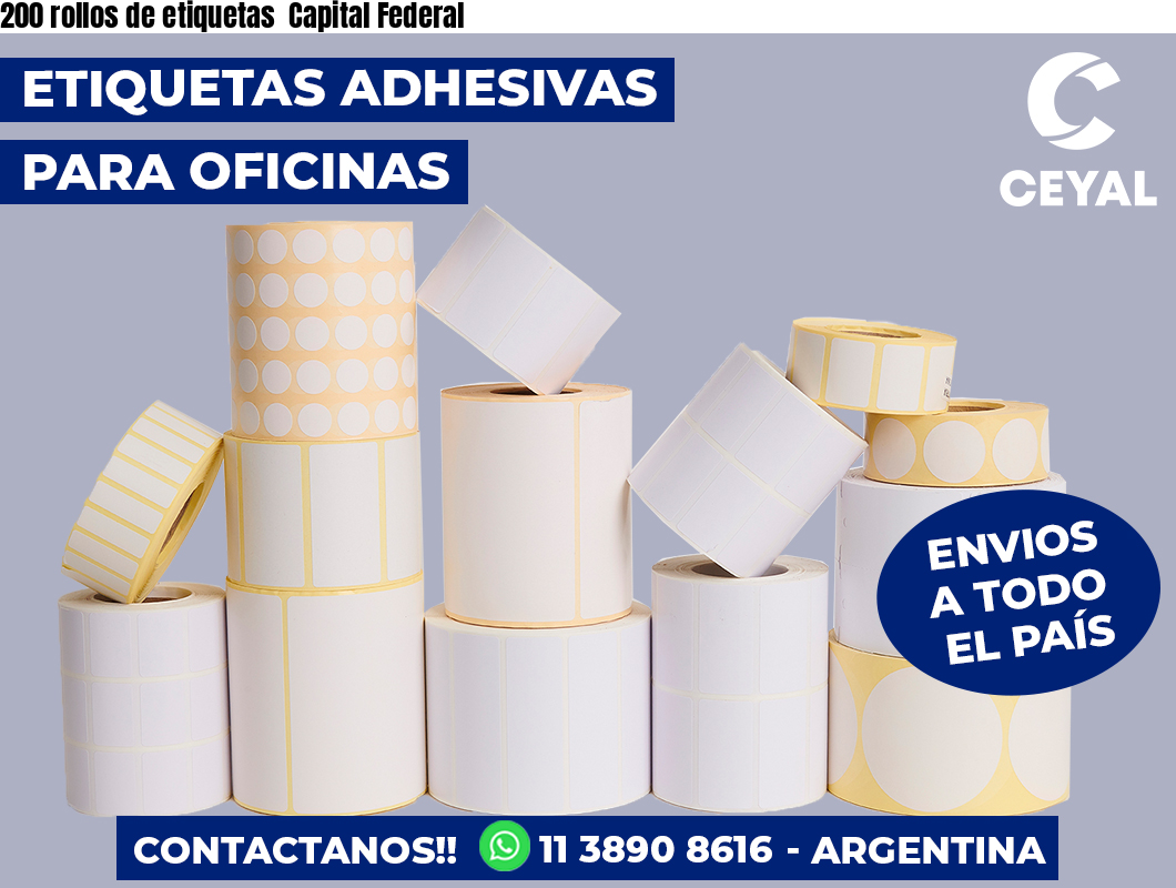 200 rollos de etiquetas Capital Federal