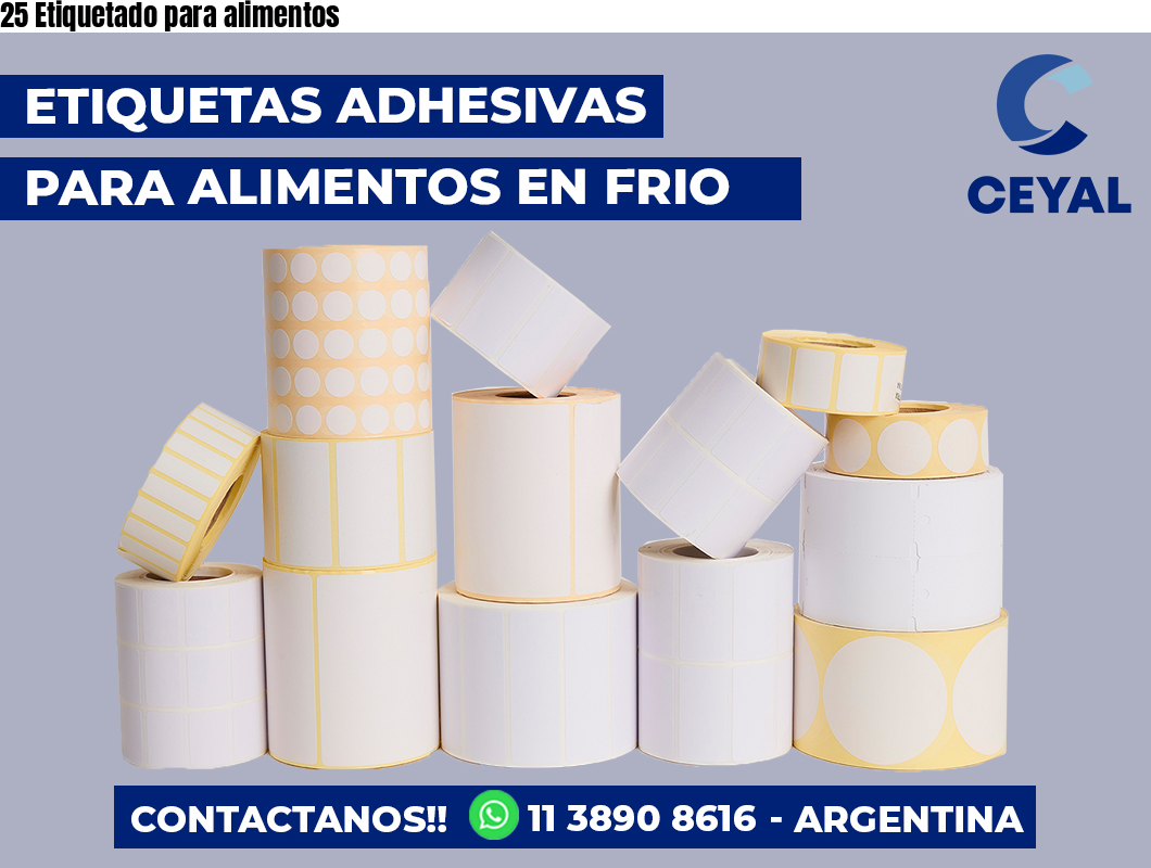25 Etiquetado para alimentos