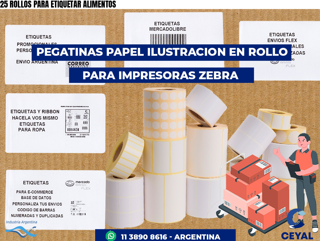 25 ROLLOS PARA ETIQUETAR ALIMENTOS