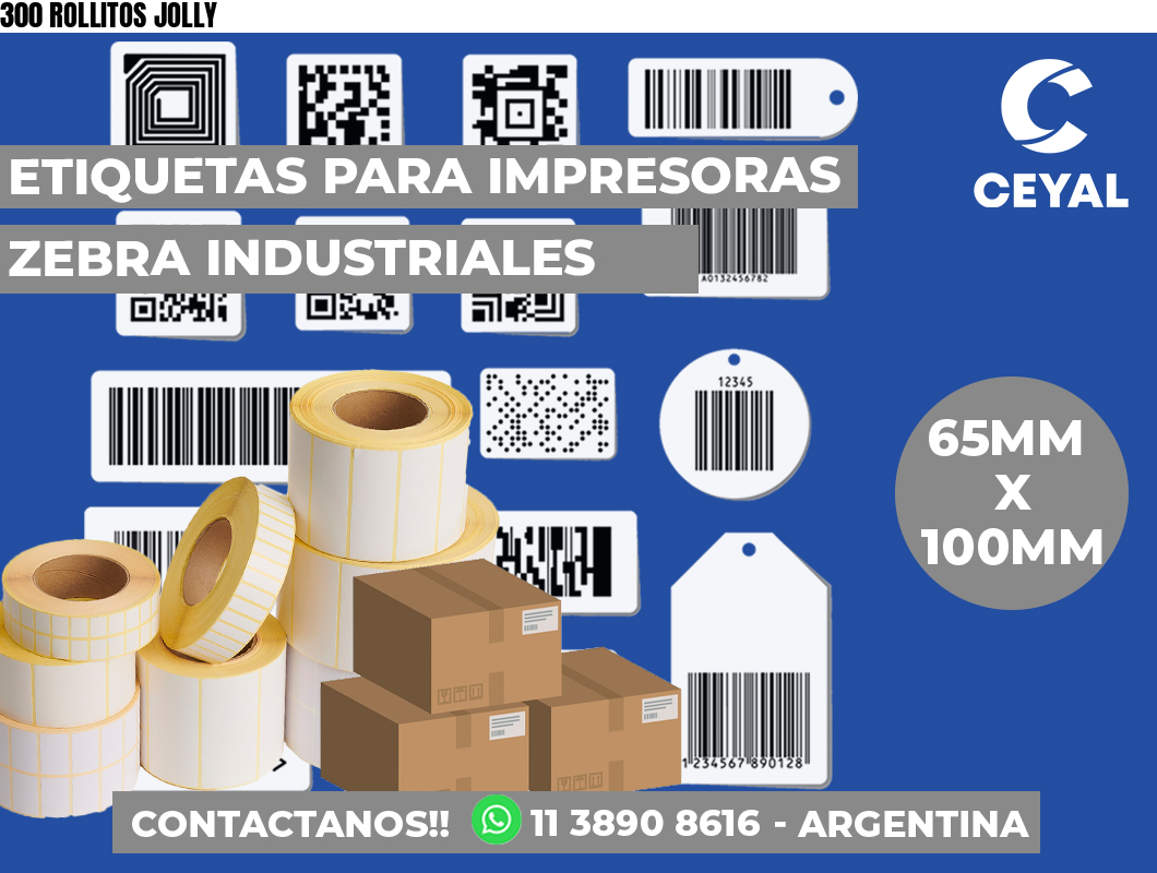300 ROLLITOS JOLLY