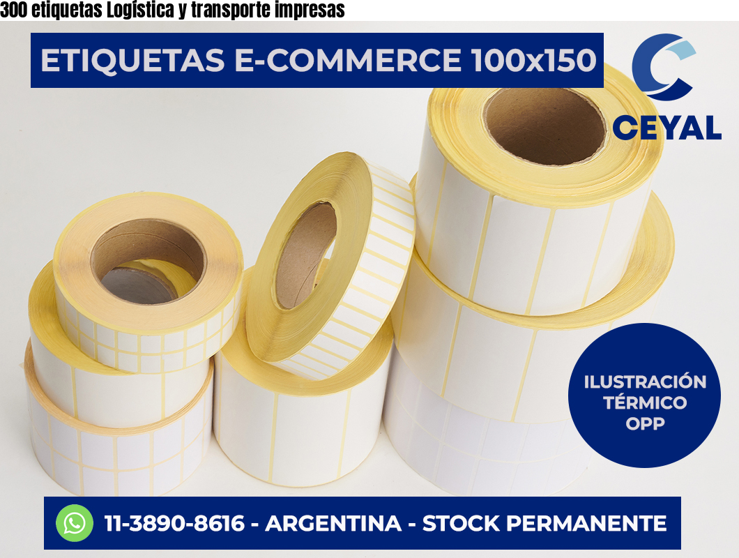 300 etiquetas Logística y transporte impresas