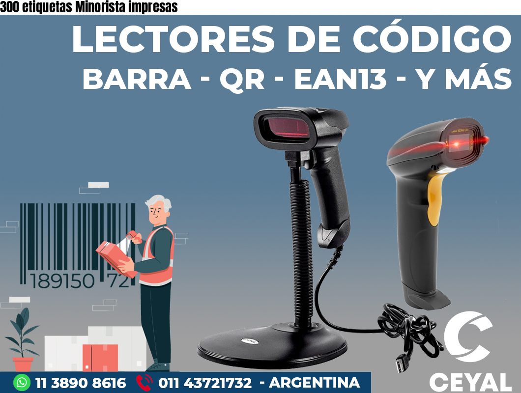 300 etiquetas Minorista impresas