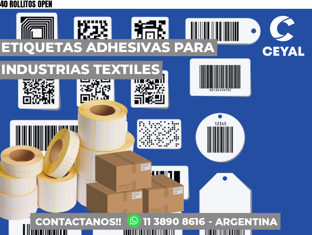 40 ROLLITOS OPEN