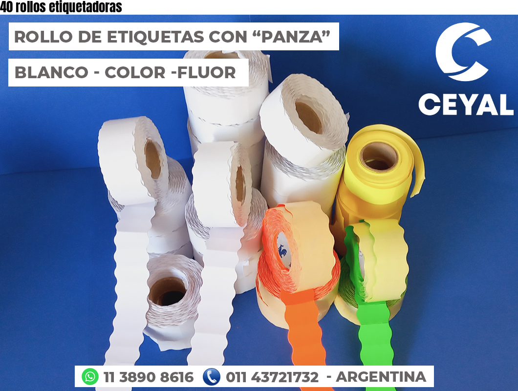40 rollos etiquetadoras