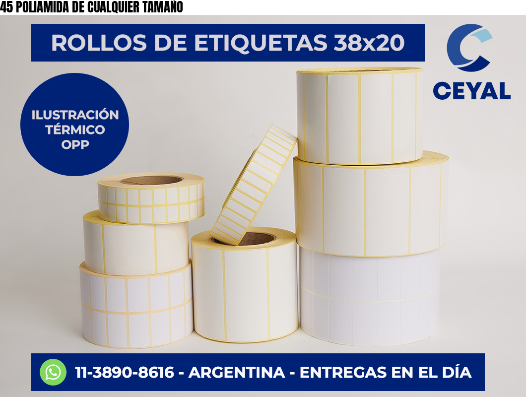 45 POLIAMIDA DE CUALQUIER TAMAÑO