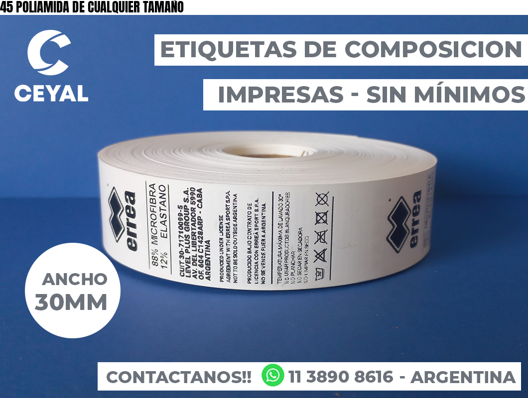 45 POLIAMIDA DE CUALQUIER TAMAÑO