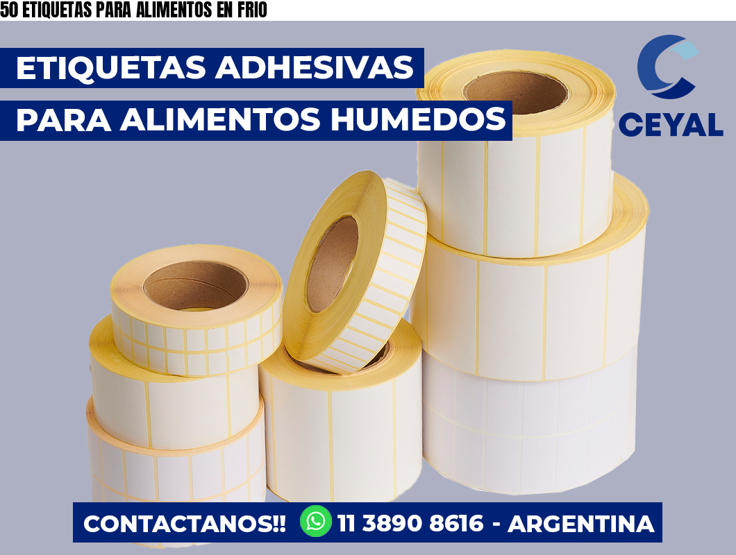 50 ETIQUETAS PARA ALIMENTOS EN FRIO