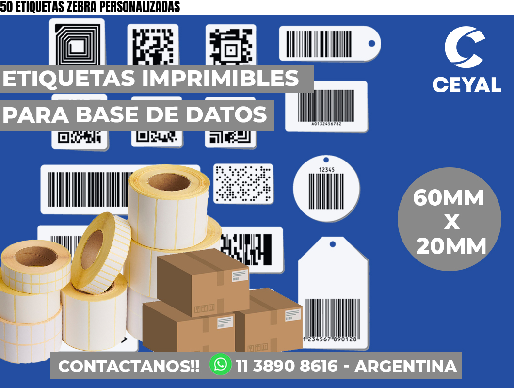 50 ETIQUETAS ZEBRA PERSONALIZADAS