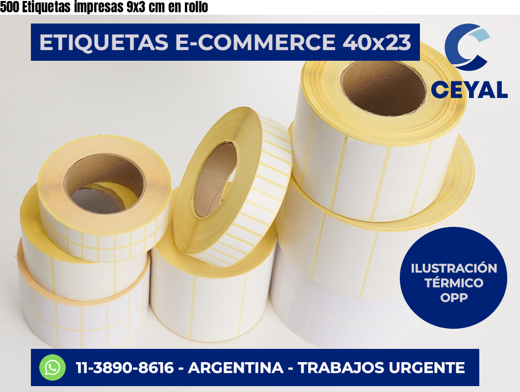 500 Etiquetas impresas 9×3 cm en rollo