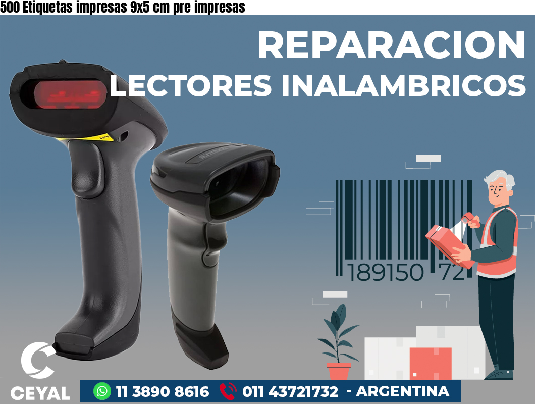 500 Etiquetas impresas 9x5 cm pre impresas
