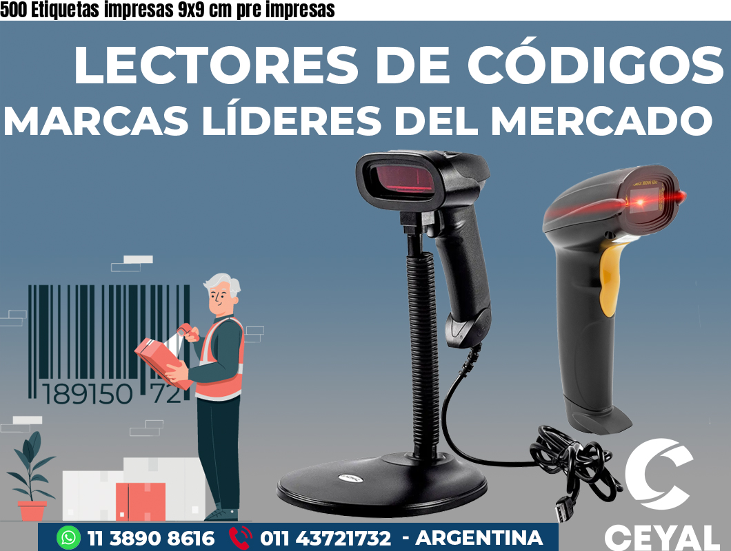 500 Etiquetas impresas 9x9 cm pre impresas