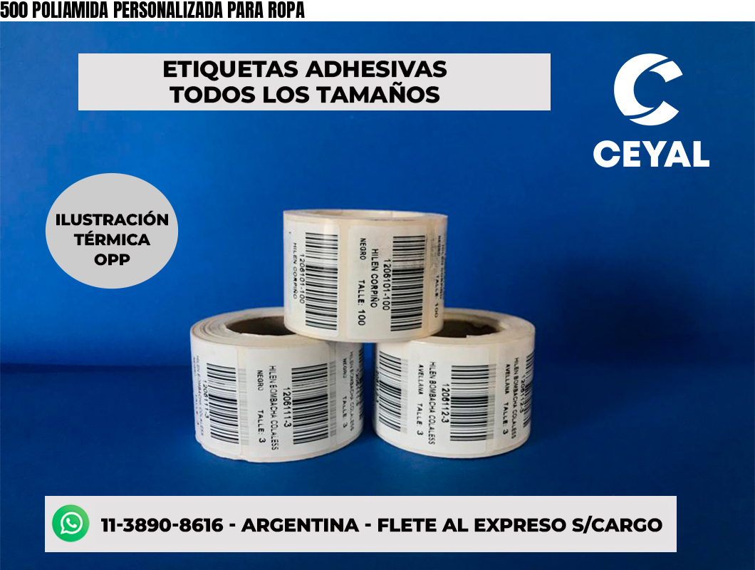 500 POLIAMIDA PERSONALIZADA PARA ROPA