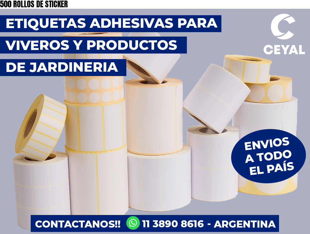 500 ROLLOS DE STICKER